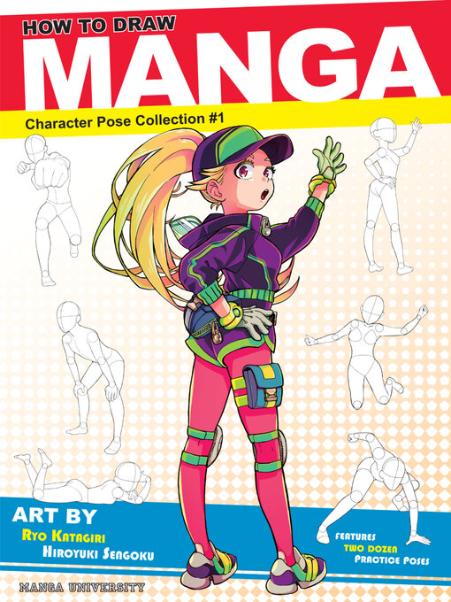 Title details for Character Pose, Collection 1 by Manga University - Available